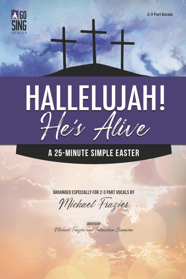 Hallelujah! He's Alive – 25-Minute Easter Musical cover art by Daywind Worship