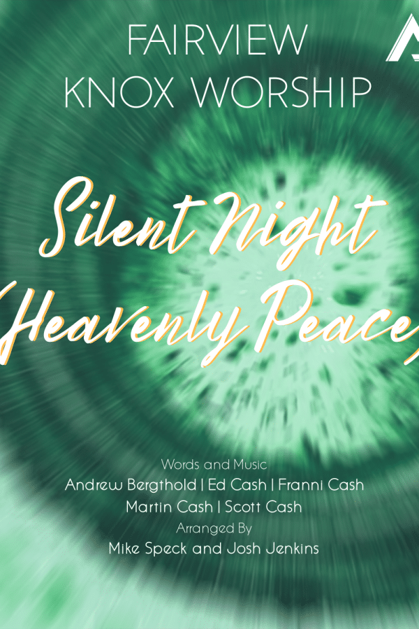 Silent Night (Heavenly Peace) – Christmas Anthem cover from Fairview Knox Worship. Fresh arrangement featuring the added “Heavenly Peace” chorus made popular by We the Kingdom.