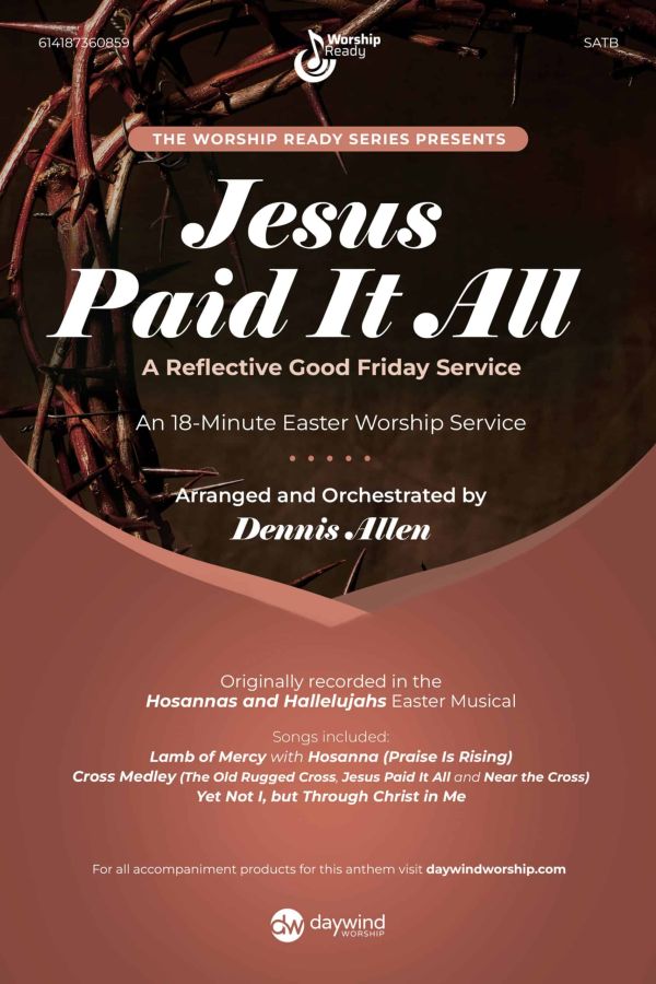 Jesus Paid It All choral anthem cover from The Hymn Collective – Daywind Worship