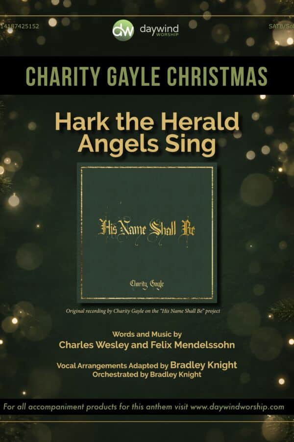 Hark the Herald Angels Sing – Charity Gayle SATB Christmas anthem, arranged and orchestrated by Bradley Knight