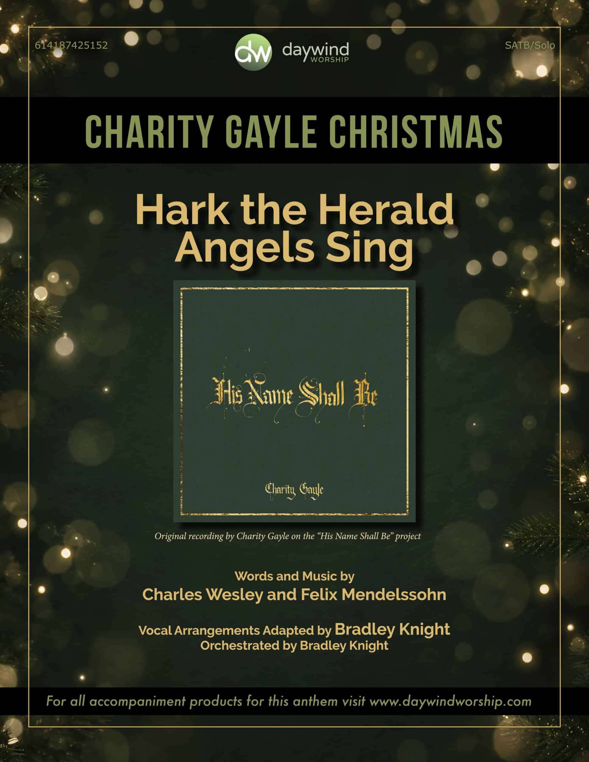 Hark the Herald Angels Sing – Charity Gayle SATB Christmas anthem, arranged and orchestrated by Bradley Knight